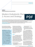 Modern Endodontic Planning Part 2: Access and Strategy: Endodontics