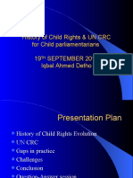 History of Child Rights & UN CRC For Child Parliamentarians 19 September 2016 Iqbal Ahmed Detho