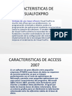 Caracteristicas de Visualfoxpro