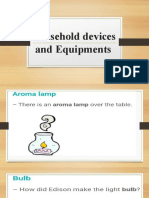 Household Devices and Equipments