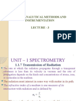 ANALYTICAL METHODS AND INSTRUMENTATION LECTURE - 3 SPECTROMETRY TOPICS