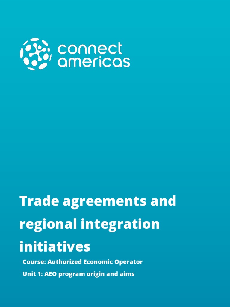 Trade Agreements and Regional Integration Initiatives | PDF ...