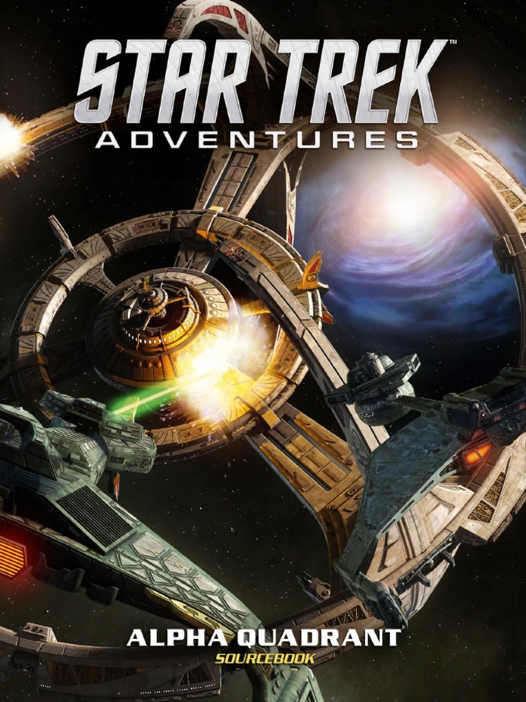 Modiphius STAR TREK ADVENTURES: Gamma Quadrant Sourcebook - ALL THE PROBLEMS IN THIS WORLD