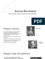 The Mexican Revolution: The Construction of The Post Revolutinoary State (1920-1940)