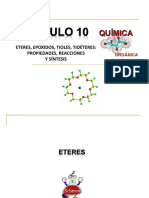 Eteres, Epoxidos, Tioles, Tioéteres: Propiedades, Reacciones Y Síntesis