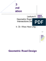 UEMX 3813 Highway and Transportation: Geometric Road and Intersections Design Ir. Dr. Khoo Hooi Ling