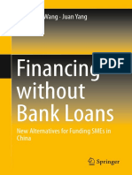 Jiazhuo G. Wang, Juan Yang (Auth.) - Financing Without Bank Loans - New Alternatives For Funding SMEs in China (2016, Springer Singapore) PDF