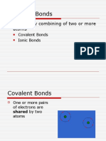 Chemical Bonds: Chemically Combining of Two or More Atoms