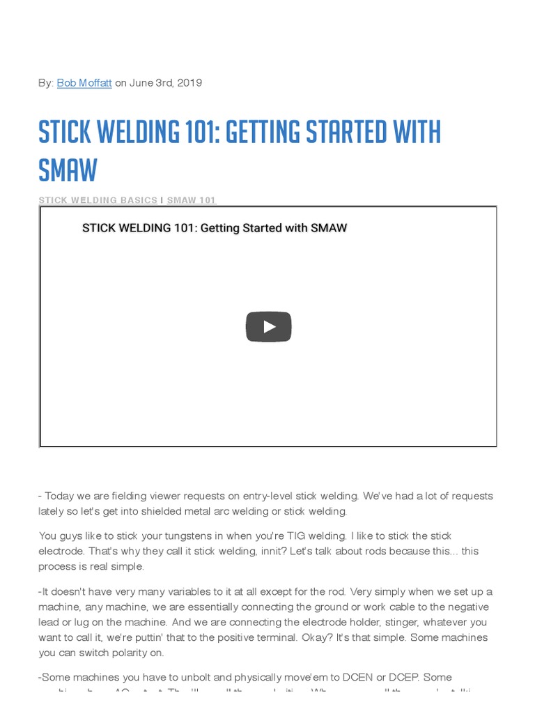 STICK WELDING 101 Getting Started With SMAW PDF Welding