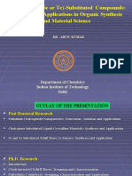 Chalcogeno (S, Se or Te) - Substituted Compounds: Designing and Applications in Organic Synthesis and Material Science