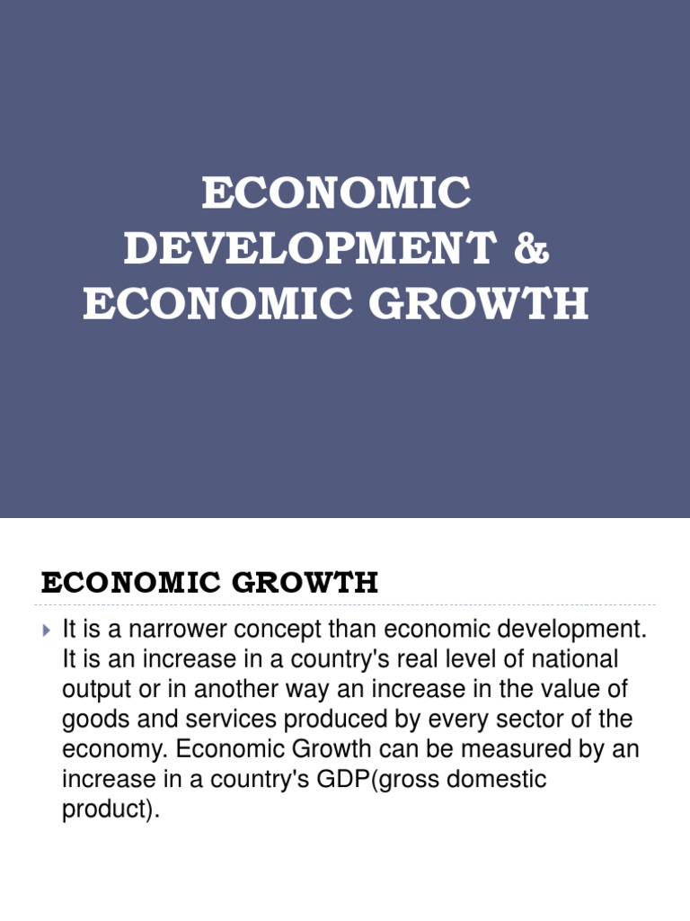 Economic Growth and Economic Dvelopment | PDF | Economic Growth | Human ...