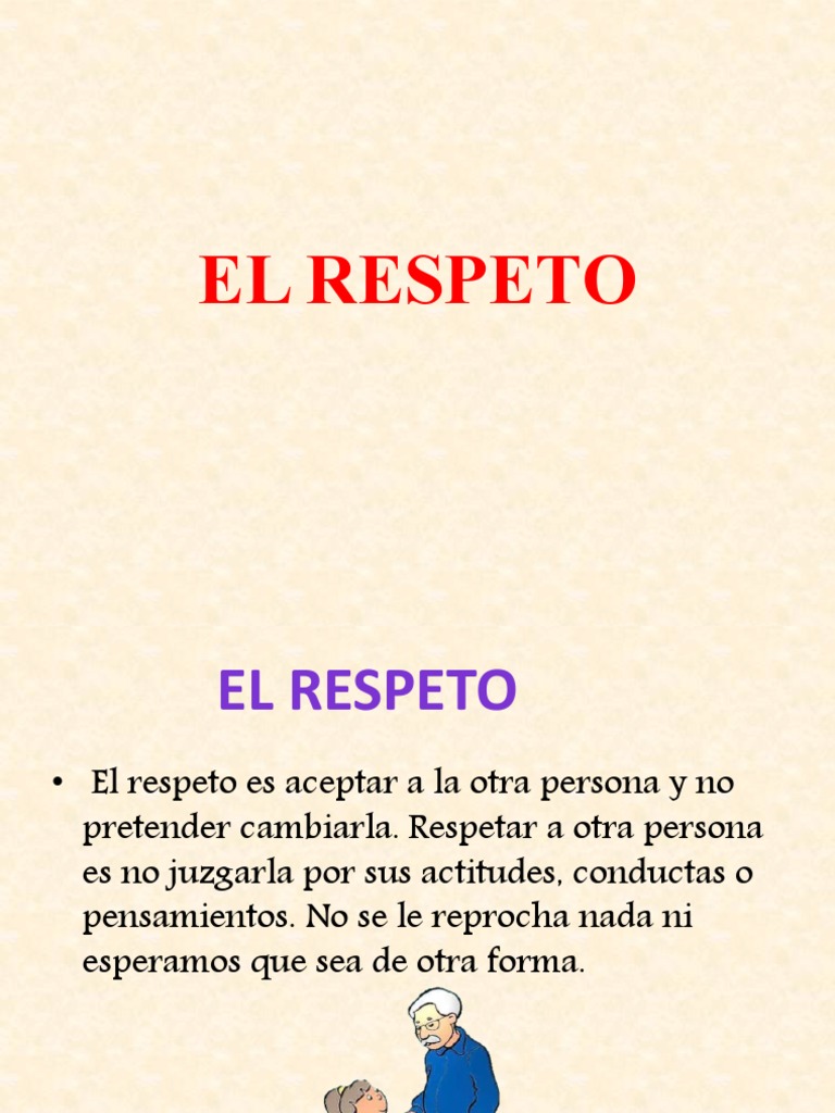 El Valor del Respeto en la Vida Diaria | PDF | Relaciones personales ...