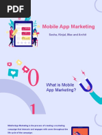 Mobile App Marketing: Sasha, Kinjal, Max and Archit