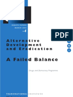 A Failed Balance: Alternative Development and Eradication