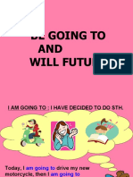 BE GOING TO AND WILL FUTURE