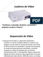 Processadores de Vídeo em