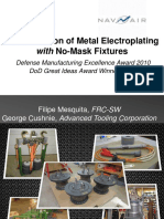 Modernization of Metal Electroplating With No Mask Fixtures