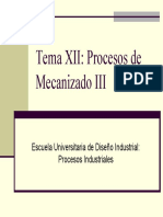 Tema 12 - Procesos de Mecanizado III (Diapositivas)