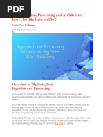 Data Ingestion, Processing and Architecture Layers For Big Data and Iot