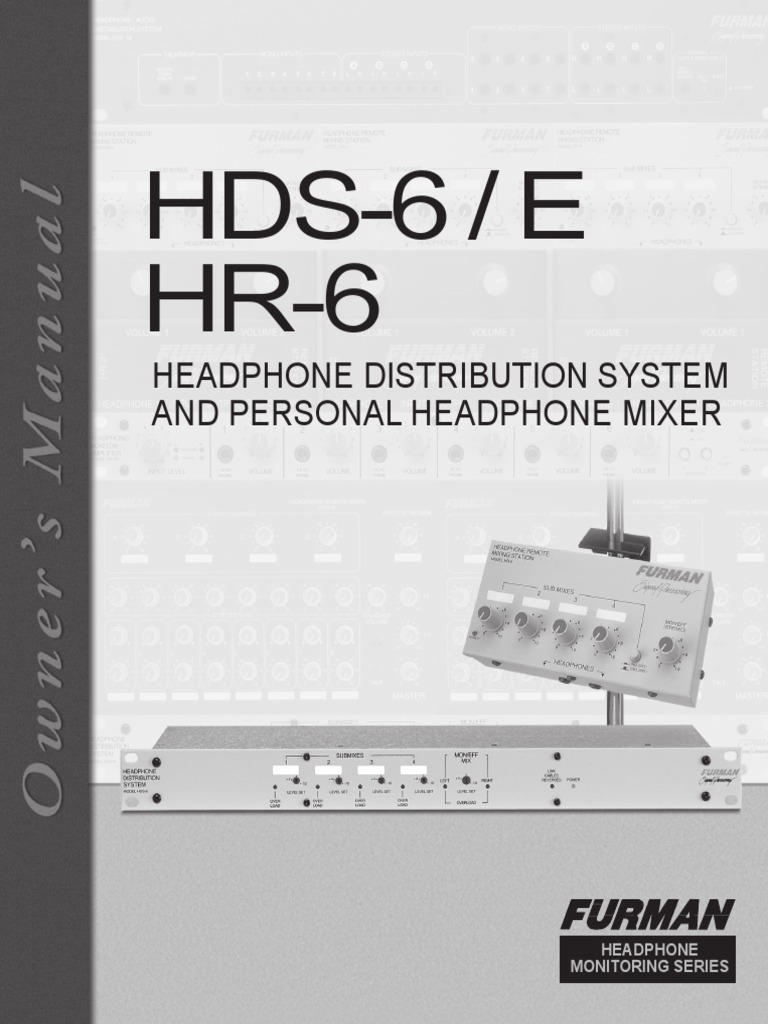 Furman HDS-6/HR-6 Headphone System | PDF | Headphones