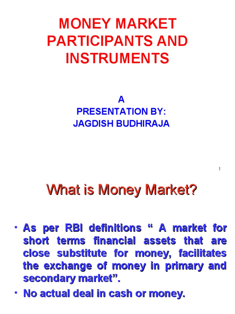Indian Money Market Participants Overview | PDF | Financial Markets ...