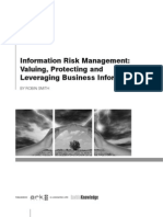 Information Risk Management: Valuing, Protecting and Leveraging Business Information
