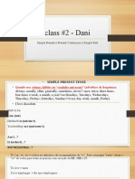Class #2 - Dani: Simple Present X Present Continuous X Simple Past