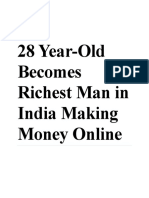 28 Year-Old Becomes Richest Man