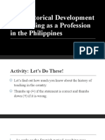The Historical Development of Teaching As A Profession in The Philippines