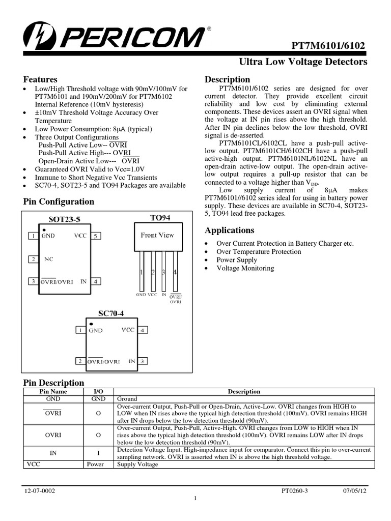 Features Description Ultra Low Voltage Detectors PT7M6101/6102 PDF