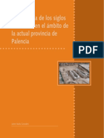 NUÑO GONZÁLEZ - Arqueología de Los Siglos Románicos - Palencia en Los Siglos Del Románico (2002)