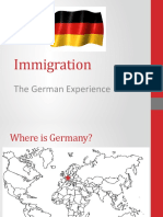 Immigration: The German Experience