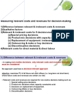 Measuring Relevant Costs and Revenues For Decision-Making