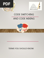 Code Switching and Code Mixing