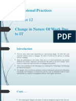 Professional Practices Change in Nature of Work Due To IT