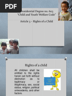 Presidential Degree No. 603 "Child and Youth Welfare Code" Article 3 - Rights of A Child