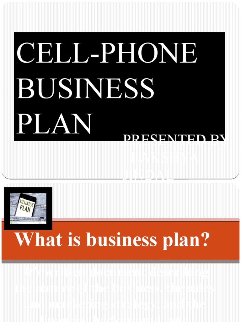 CellPhone Business Plan Presented By Lakshya Jindal PDF Payments