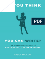 So You Think You Can Write - The Definitive Guide To Successful Online Writing PDF