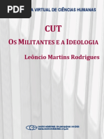RODRIGUES, LM. CUT_os militantes e a ideologia_2009.pdf