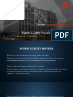 Clase 07 Super-Luxury Hotels - Equipamiento y Diseño Hotelero.