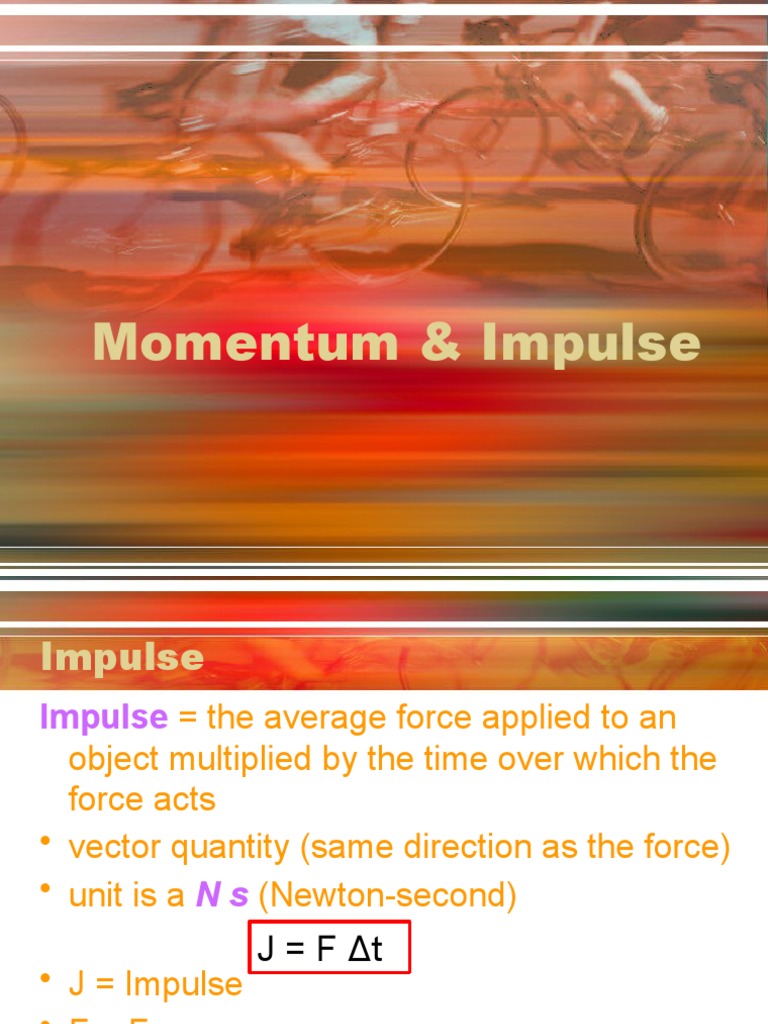 Physics of Momentum & Impulse | PDF | Collision | Momentum
