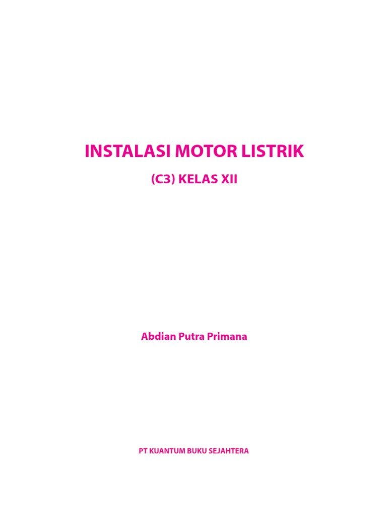 Instalasi Motor Listrik C3 Kelas XII 1 24 | PDF | Bisnis