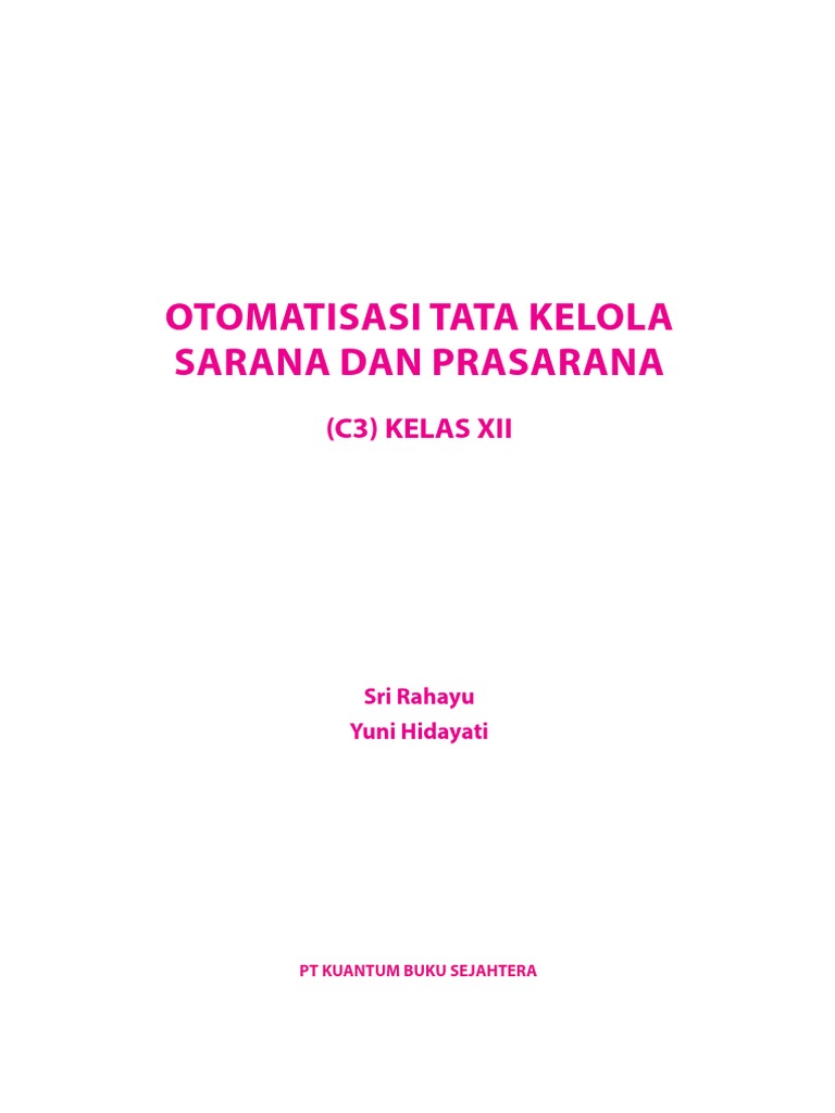 Otomatisasi Tata Kelola Sarana Dan Prasarana C3 Kelas Xii 1 20 Pdf