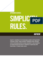 Opinion Series: Simplicity Rules