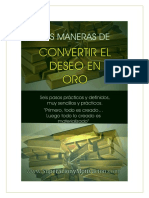 Seis Maneras de Convertir El Deseo en Oro