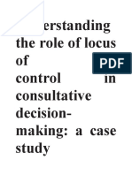 Understanding The Role of Locus of Control in Consultative Decision-Making: A Case Study