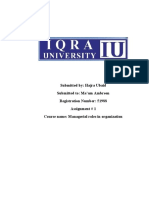 Submitted By: Hajra Ubaid Submitted To: Ma'am Ambreen Registration Number: 51988 Assignment # 1 Course Name: Managerial Roles in Organization