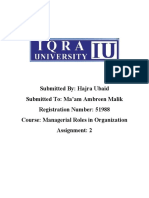 Submitted By: Hajra Ubaid Submitted To: Ma'am Ambreen Malik Registration Number: 51988 Course: Managerial Roles in Organization Assignment: 2