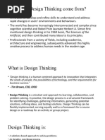 Where Did Design Thinking Come From?: Artificial, and Then Contributed Many Ideas To Its Principles