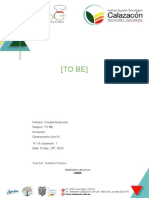 (To Be) : Name/s: Claudia Espinosa Subject: TO BE Semester: Gastronomía 3ero"a" #Of Classwork: 1 Date: Friday, 26, 2020